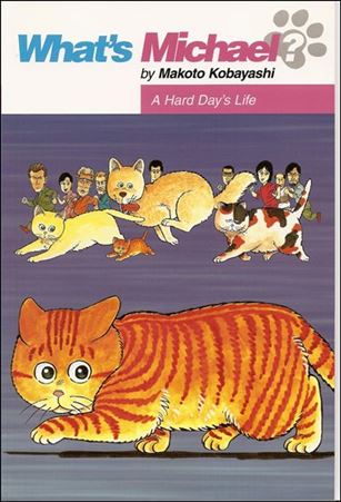 What's Michael: A Hard Day's Life Cover Image 1
