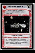 Star Wars: Dagobah Limited (Base Set) card 153 They'd Be Crazy To Follow Us