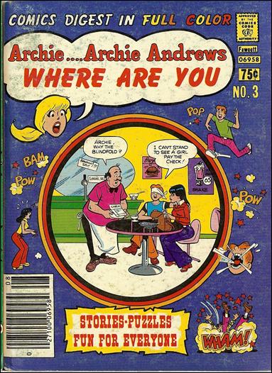 Archie…Archie Andrews, Where Are You Comics Digest Magazine issue 3