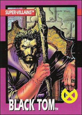 X-Men: Series 1 (Base Set) card 61 Black Tom