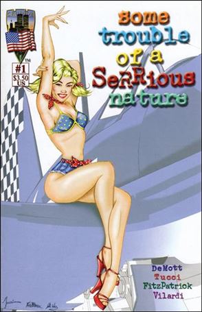 Some Trouble of a SeRRious Nature issue 1-B Billy Tucci Cover
