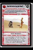 Star Wars: Premiere Limited (Base Set) card 264 How Did We Get Into This Mess?