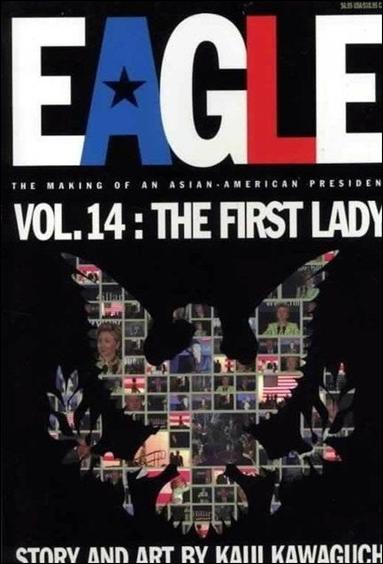 Eagle: The Making of an Asian-American President issue 14 The First Lady