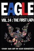 Eagle: The Making of an Asian-American President issue 14 The First Lady