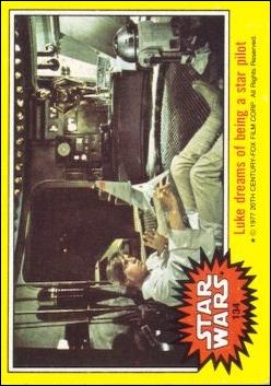 Star Wars: Series 3 (Base Set) card 134 Luke dreams of being a star pilot