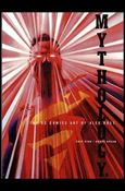 Mythology: The DC Comics Art of Alex Ross Cover Image 1