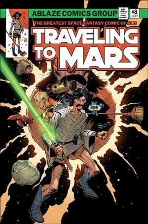 Traveling to Mars issue 8-D Brent McKee Star Wars Homage Cover