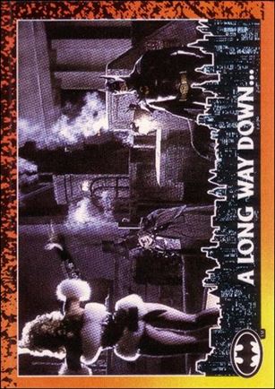 Batman Returns (Base Set) card 53 A Long Way Down...