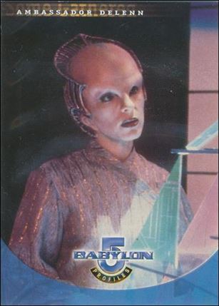 Babylon 5: Profiles (Base Set) card 8 Some Gathered: Ambassador Delenn