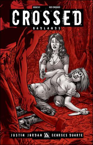 Crossed: Badlands issue 61-E Red Crossed Cover