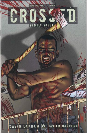 Crossed: Family Values issue 4-H Mid-Ohio-Con Cover 1/850