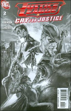 Justice League: Cry for Justice issue 2-B Black and White Cover 