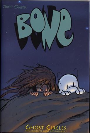 Bone (1996) issue 7 Ghost Circles