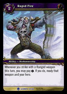 World of Warcraft: Heroes of Azeroth (Base Set) card 43 Rapid Fire