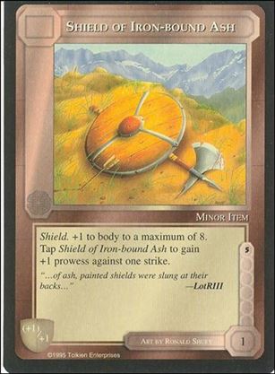 Middle-Earth: The Wizards (Base Set) card 386 Shield of Iron-bound Ash