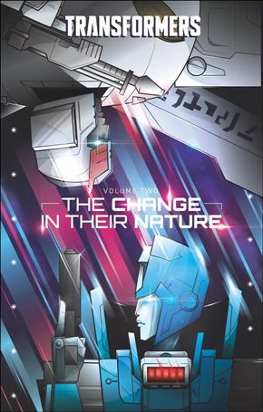 Transformers issue 2 The Change in Their Nature