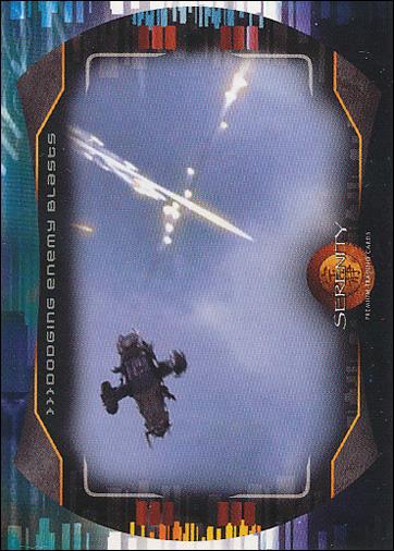 Serenity (Base Set) card 49 Dodging Enemy Blasts