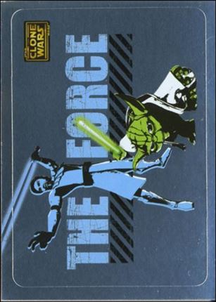 Star Wars: The Clone Wars Trading Card Stickers (Foil Stickers Subset) card 3 The Force