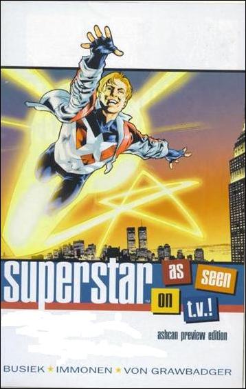 Superstar: As Seen on TV issue Ashcan Ashcan Preview Edition