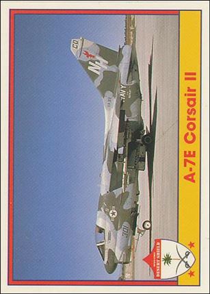 Operation Desert Shield (Base Set) card 96 A-7E Corsair II