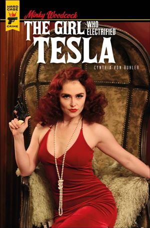 Minky Woodcock: The Girl Who Electrified Tesla issue 4-B Photo Cover