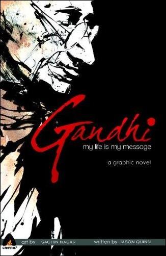 Gandhi: My Life Is My Message issue nn