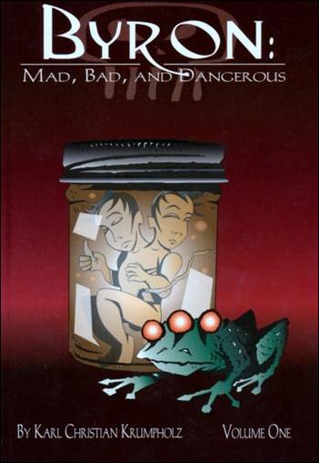 Byron: Mad, Bad, and Dangerous issue 1
