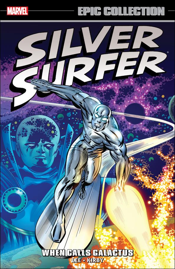 Silver Surfer: Epic Collection issue 1 When Calls Galactus