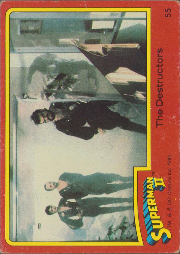 Superman II (Movie) (Base Set) card 55 The Destructors