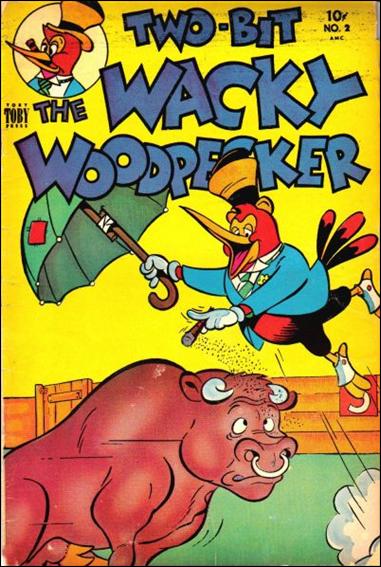 Two-Bit The Wacky Woodpecker  issue 2