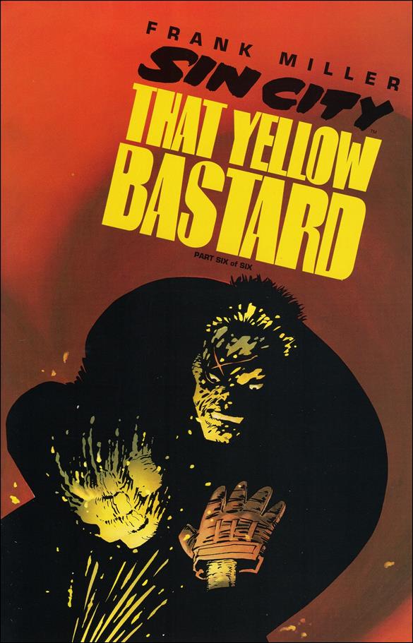 Sin City: That Yellow Bastard issue 6