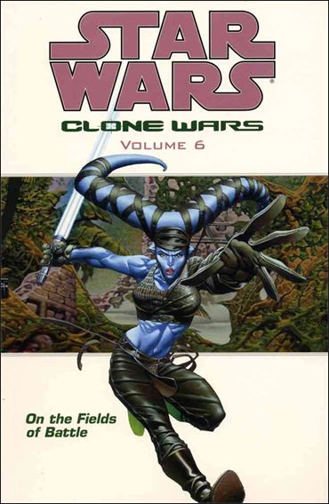 Star Wars: Clone Wars issue 6 On the Fields of Battle