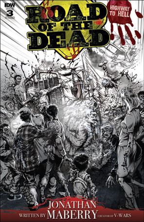 Road of the Dead: Highway to Hell issue 3-C Santiperez 1:10 Black & White Cover