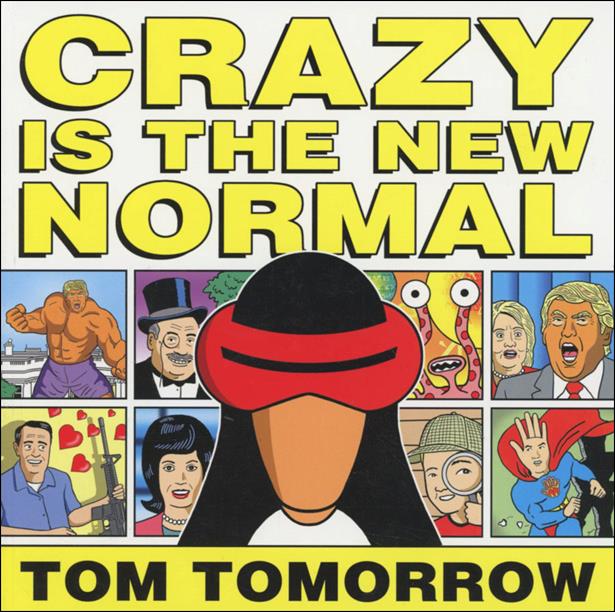 Crazy is the New Normal issue 1