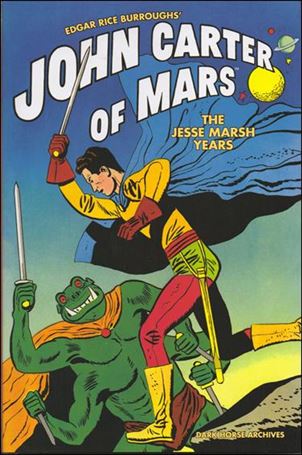 Edgar Rice Burroughs' John Carter of Mars: The Jesse Marsh Years Cover Image 1