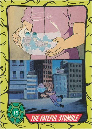 Teenage Mutant Ninja Turtles: Series 1 (Base Set) card 15 The Fateful Stumble