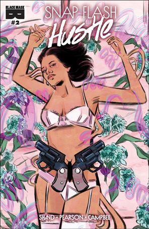 Snap Flash Hustle issue 2