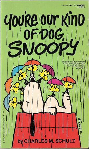 You're Our Kind of Dog, Snoopy! issue 1