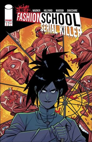 I Was a Fashion School Serial Killer issue 5 Daniel Hillyard Cover