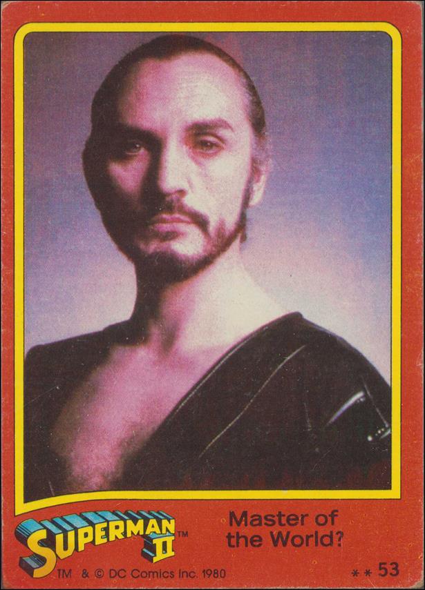 Superman II (Movie) (Base Set) card 53 Master of the World?