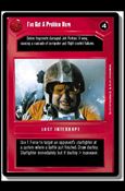 Star Wars: Premiere Limited (Base Set) card 83 I've Got a Problem Here