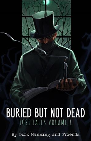 Buried But Not Dead: Lost Tales Cover Image 1
