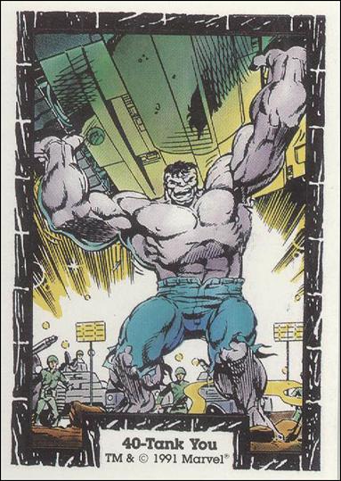 Incredible Hulk (Base Set) card 40 Tank You