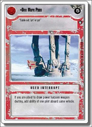 Star Wars: Hoth Revised (Base Set) card 130 One More Pass