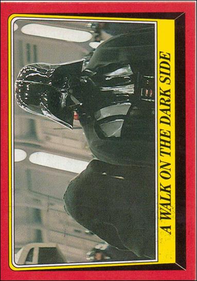Star Wars Heritage  (Base Set) card 53 A Walk on the Dark Side