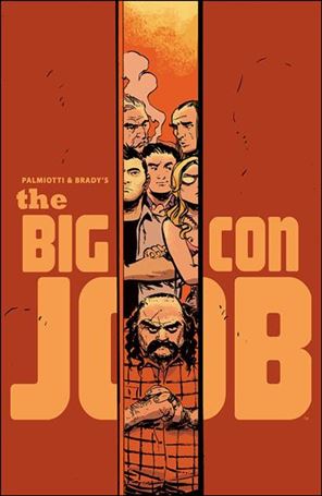 Palmiotti & Brady's The Big Con Job issue 1-D Dan McDaid 1:20 Cover