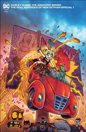 Harley Quinn: The Animated Series - The Real Sidekicks of New Gotham Special issue 1-B Dan Hipp Cover