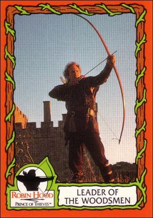 Robin Hood, Prince of Thieves (Base Set) card 36 Leader of the Woodsmen