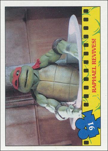 Teenage Mutant Ninja Turtles Movie (Base Set) card 91 Raphael Revives!