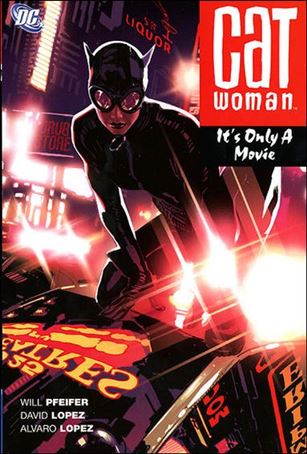 Catwoman (2002) issue 6 It's Only a Movie